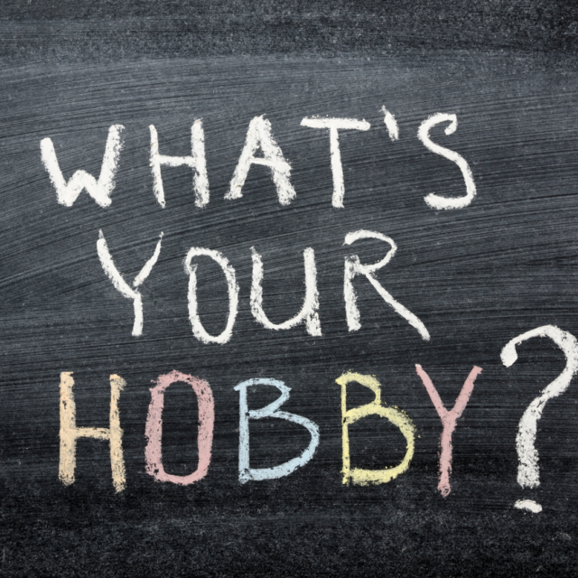 Chalkboard with "What's Your Hobby?" written on it.